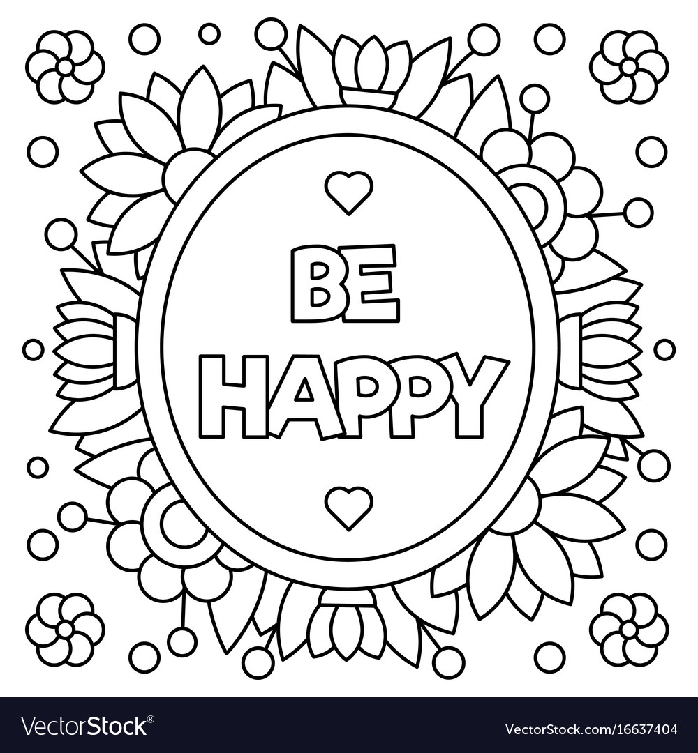 Be Happy Coloring Page Royalty Free Vector Image