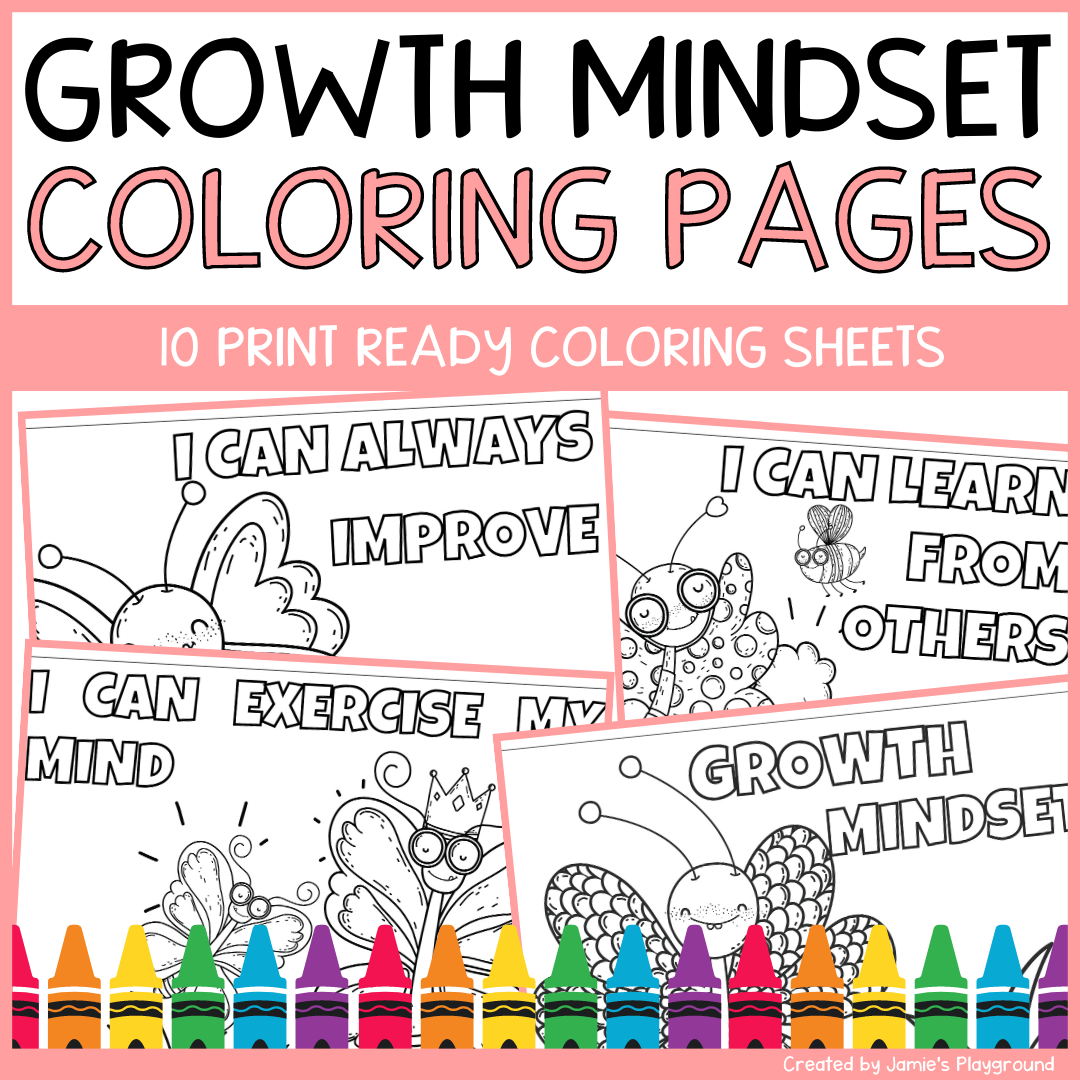 Growth Mindset Coloring Pages And Posters Butterfly Inspirational Coloring Classful