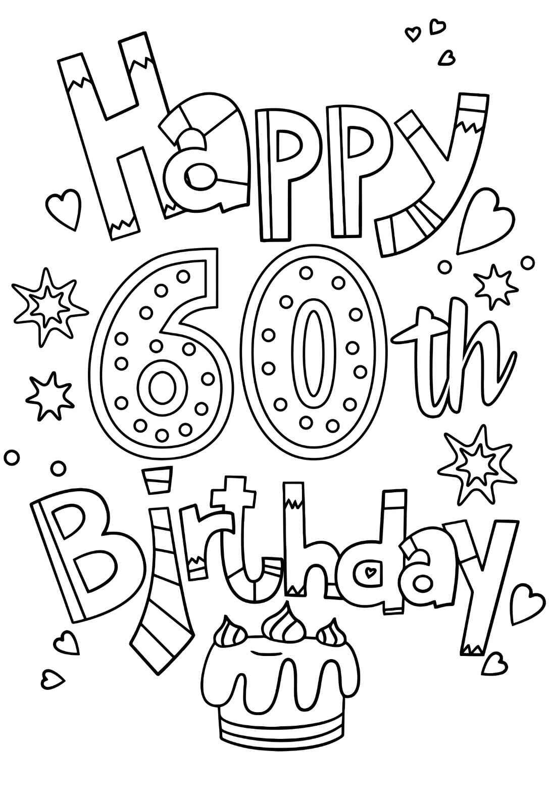 60th Birthday Cards Happy 60th Birthday It S Your Birthday Free Coloring Pages Coloring
