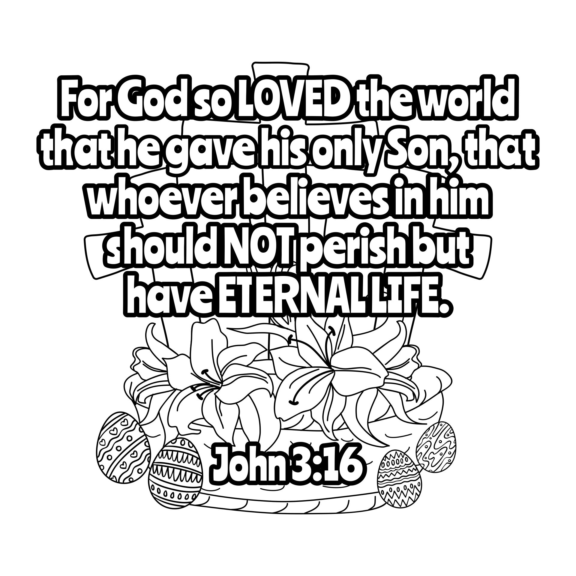 8 Best Images Of Printable Coloring Page With John 3 16 John 3 16 Easter Coloring Page