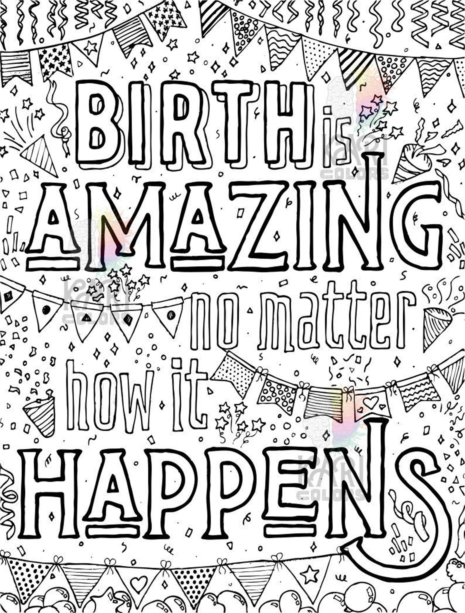 Birth Affirmation Printable Adult Coloring Book Page Instant Digital Download Birth Is Amazing