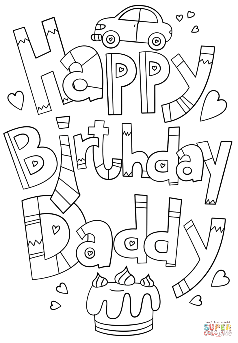 Happy Birthday Daddy Doodle Coloring Page From Happy Birthday Category Select From 26999 Print