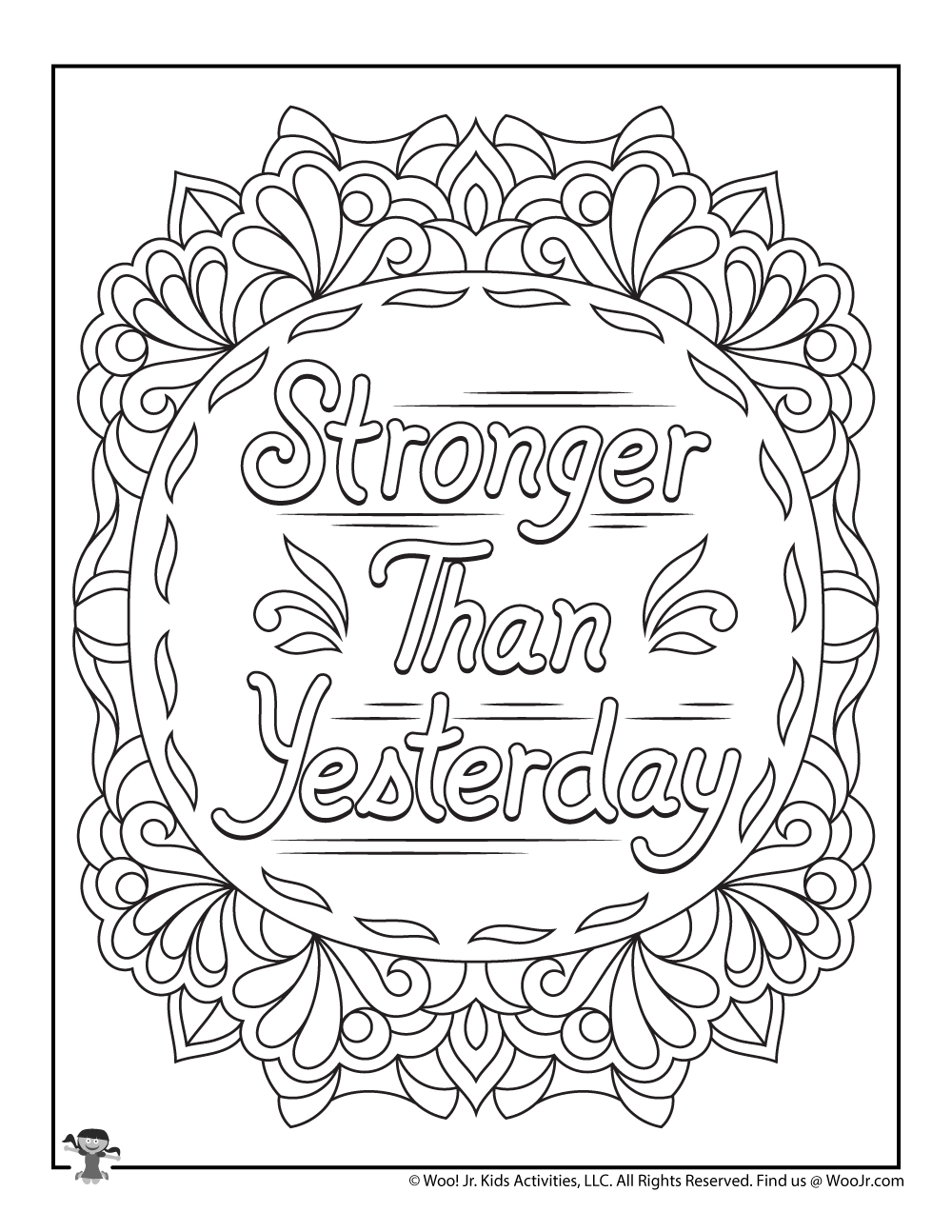 Stronger Than Yesterday Positive Coloring Page For Teens Woo Jr Kids Activities Children S