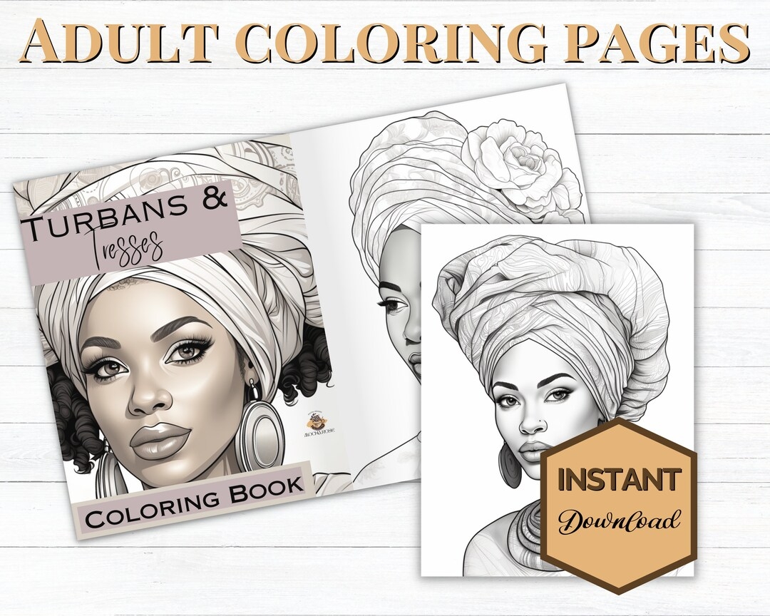 Turbans Tresses Downloadable Coloring Book African American Coloring Pages Headwrap